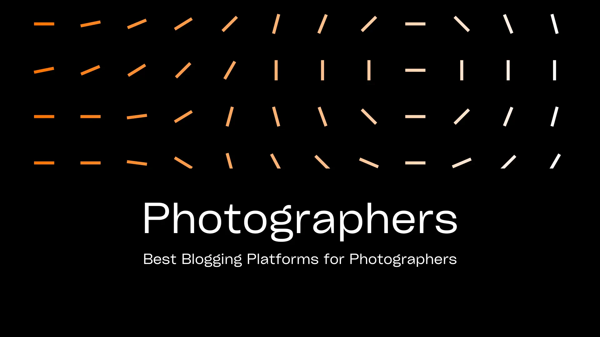 Best Blogging Platforms for Photographers 2024 BloggingPlatformsapp