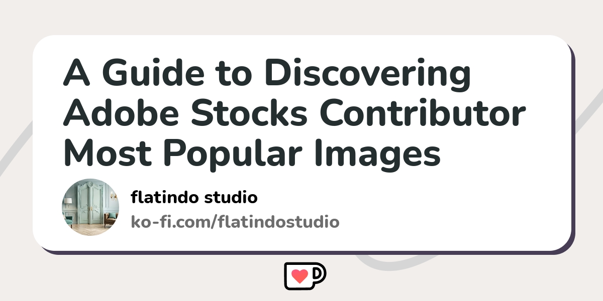 Tips for Success as an Adobe Stock Contributor