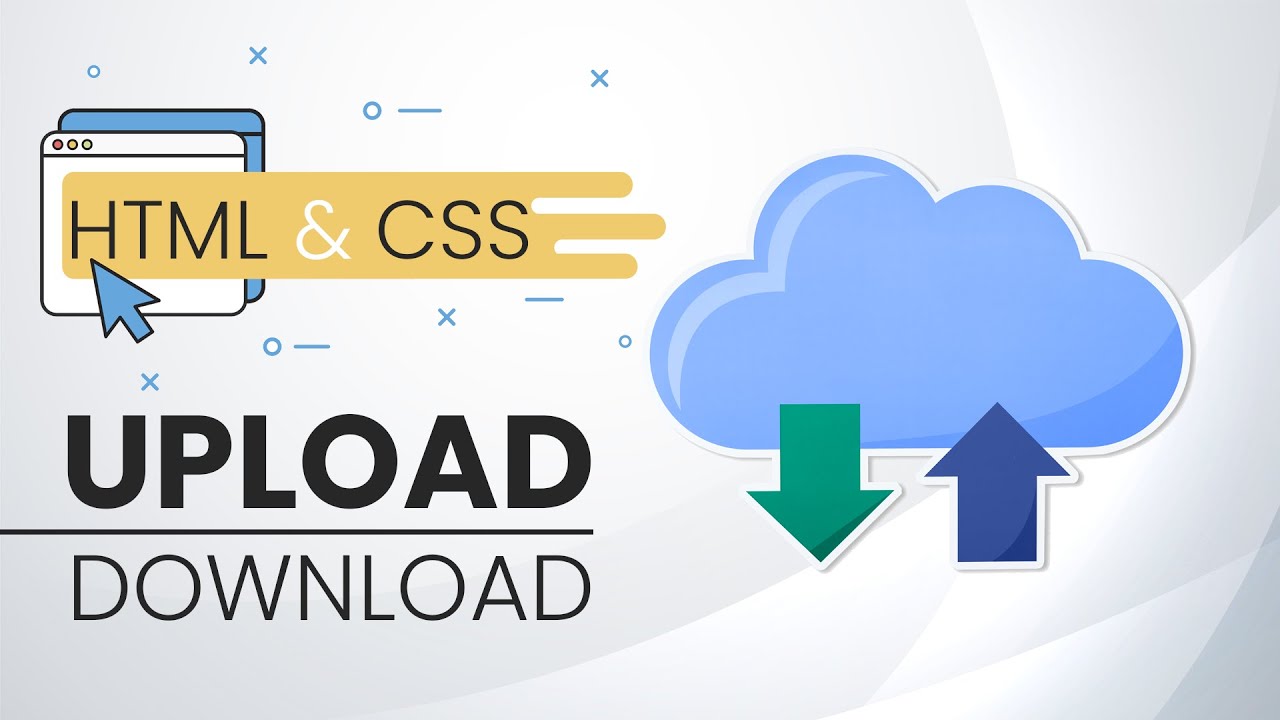 Create a Website to Upload and Download any files in HTML CSS 