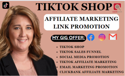 I will set up affiliate link promotion and marketing, tiktok shop affiliate marketing