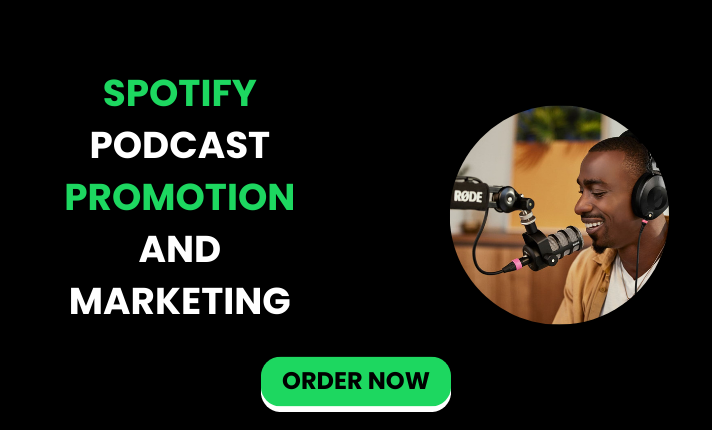 I will do Spotify podcast promotion, Apple podcast promotion, Podbean marketing