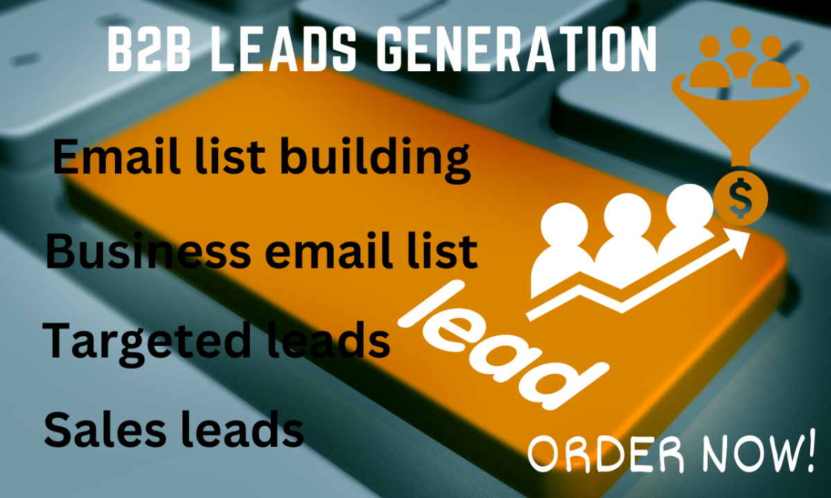 I will do b2b leads generation, email list, email leads to any industry