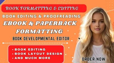 I will proofread, edit, developmental edit fiction novel, non fiction paperback