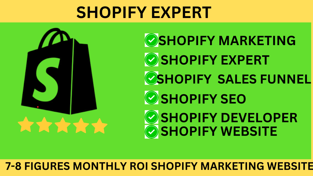 I will be shopify expert manager for 8 figures monthly roi shopify marketing website