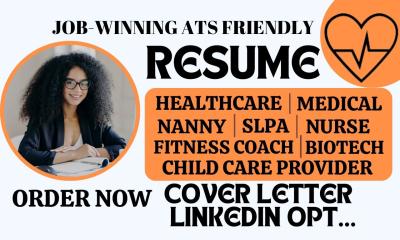 I will do expert healthcare, pharmacy, childcare, fitness, rn, and slpa resume writing