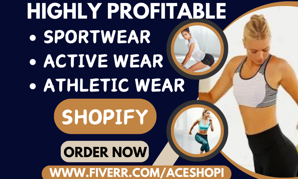 I will design shopify ecommerce store sportwear active wear yoga jersey athletic wear