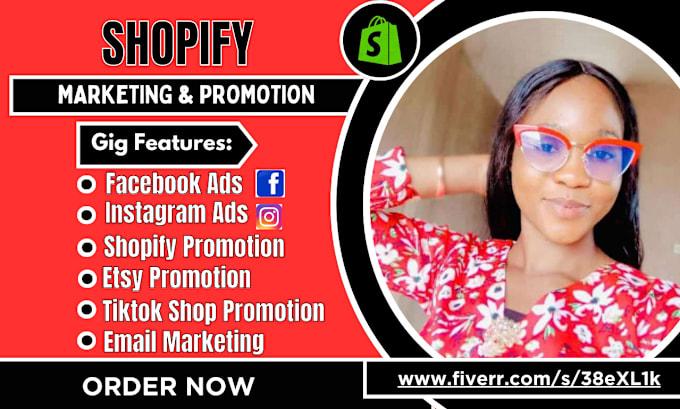 I will boost shopify sales, shopify store promotion, shopify marketing, shopify manager
