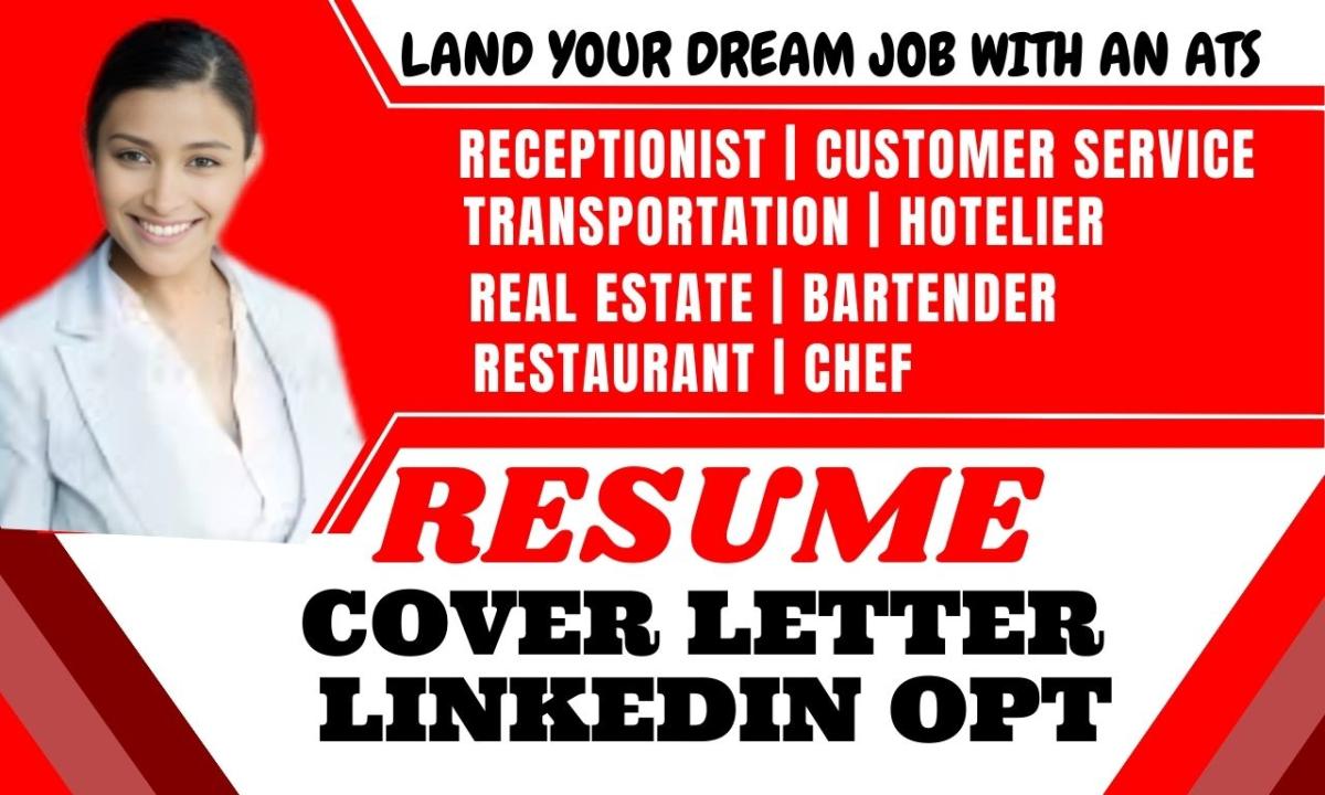 I will craft a perfect resume for receptionist, hotelier, and customer service position