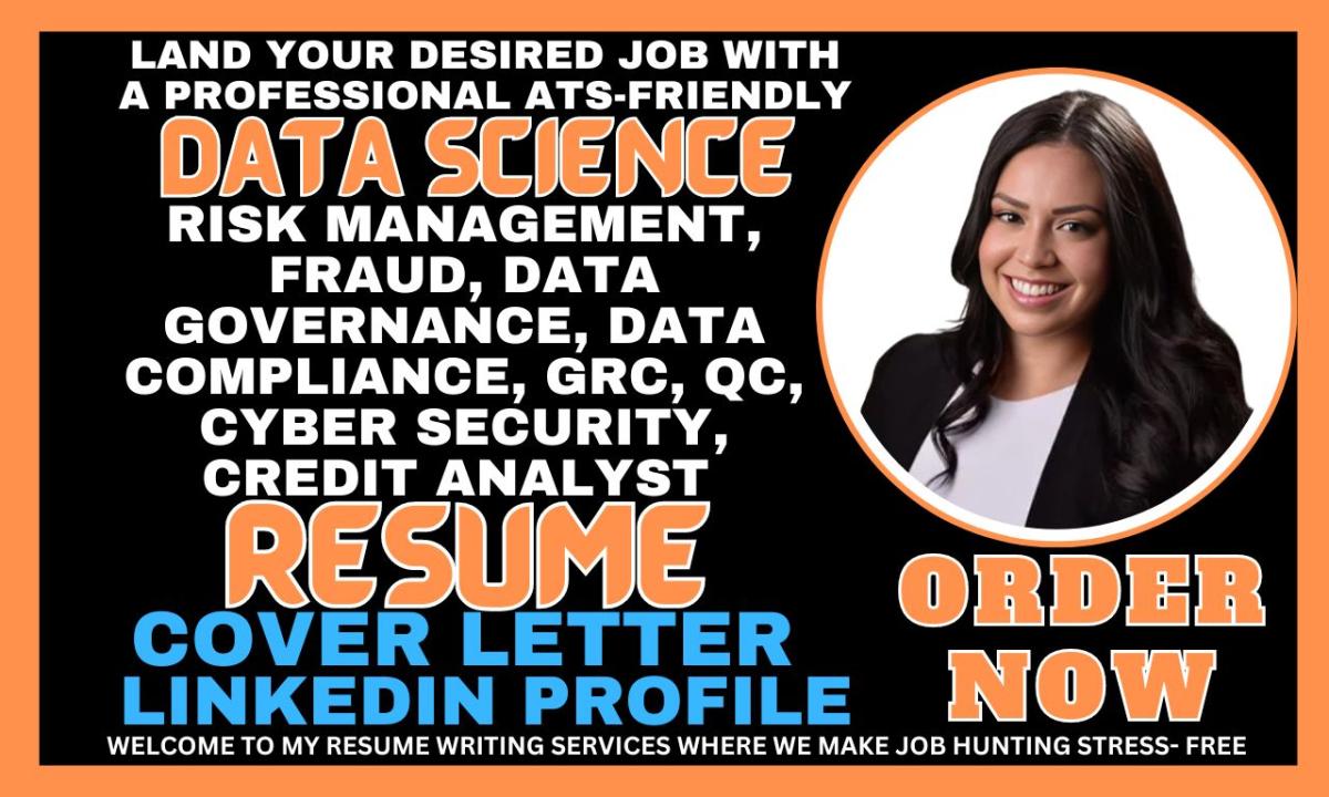 I will write data governance, data science, fraud, risk, qc, grc, and compliance resume