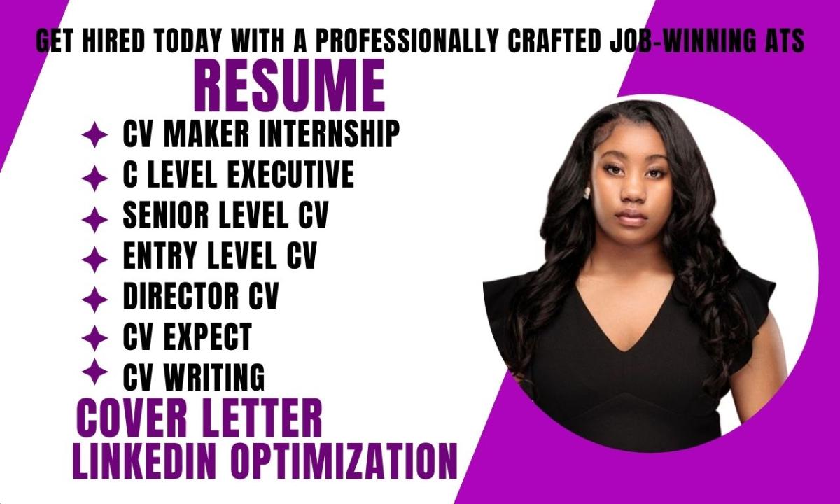 I will write a C level executive, director, senior level, and CV maker internship resume