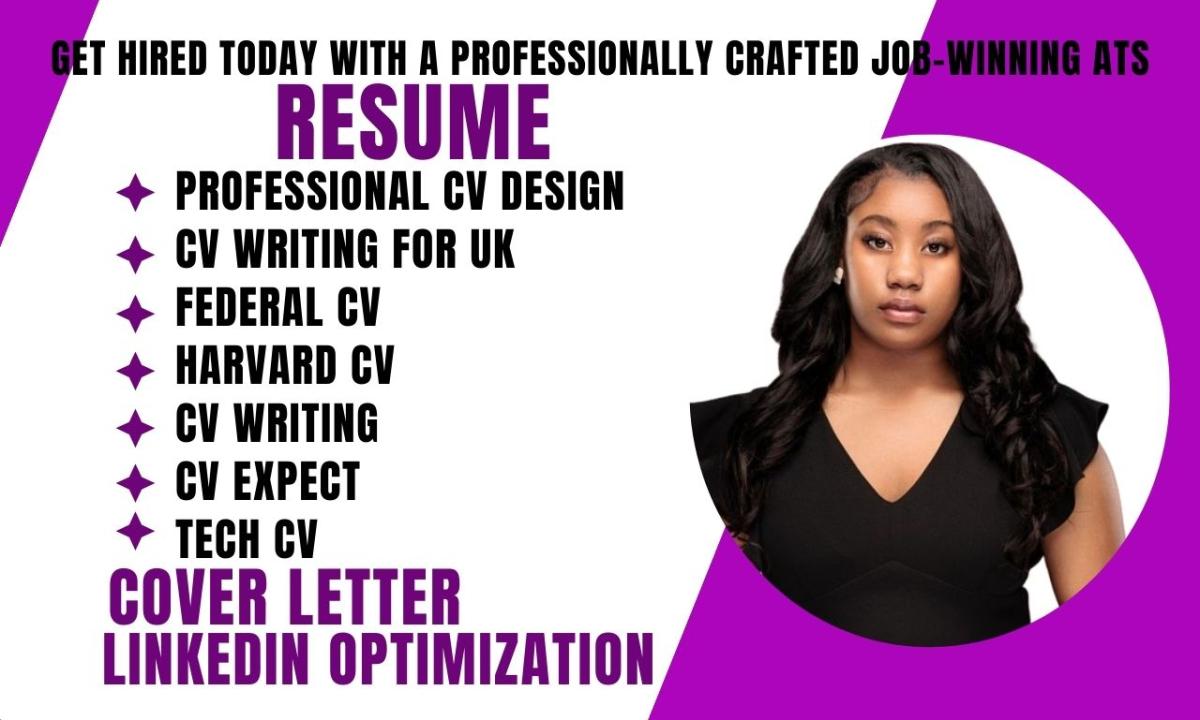 I will write CV writing UK, Harvard CV, professional CV design, tech CV, and resume