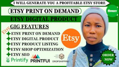 i will setup etsy print on demand shop, etsy digital product, etsy print on demand,etsy