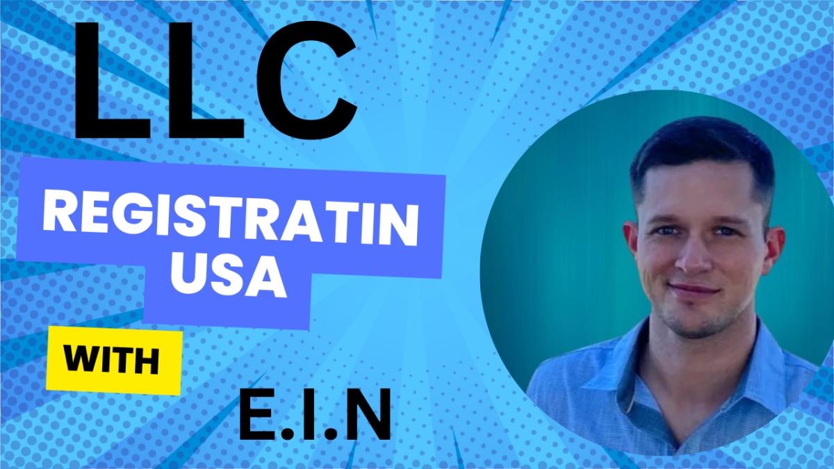 Do LLC Registration and Obtain the EIN Number for US Nonresidents