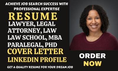 I will write legal, paralegal, attorney, lawyer, barrister resume