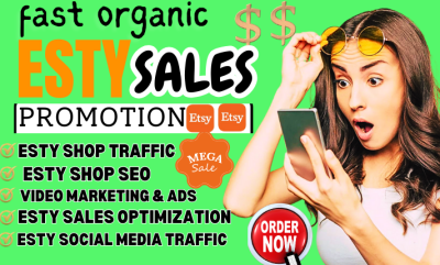 I will promote Etsy shop, boost Shopify sales, Shopify marketing Etsy sales or promotion