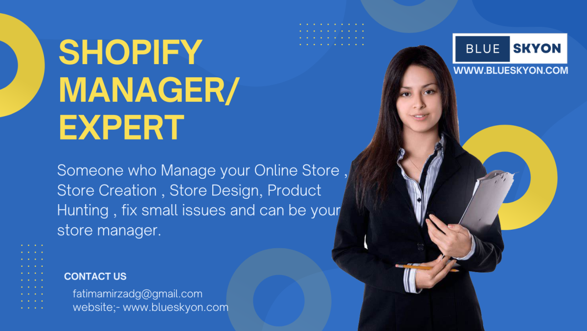 I will become your Shopify store manager