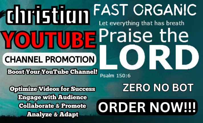 I will fast organic Christian YouTube promotion, USA music video by Google Ads