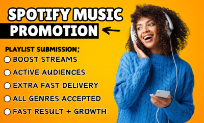 I will do viral Spotify promo, enhance Spotify music, pitch to playlist curators