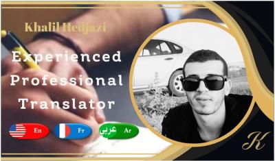 I will provide professional translations in english french and arabic
