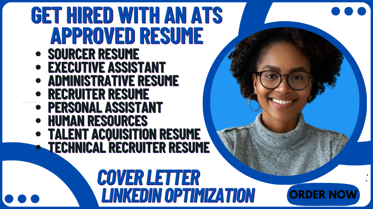 I will write talent acquisition, recruiter, HR assistant and human resources resume
