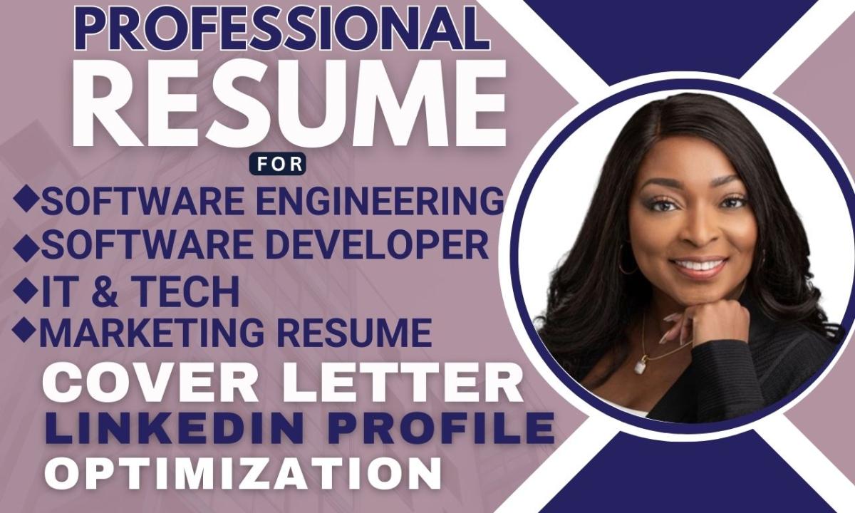 I will write software engineering, software developer, it, tech resume and cover letter