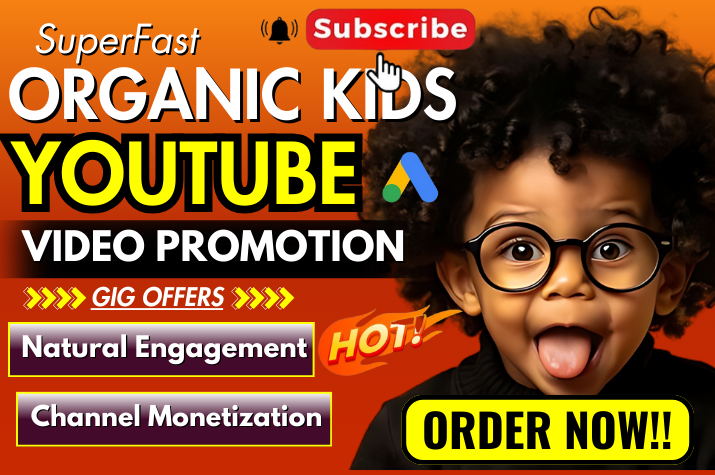 I will do fast USA kids youtube promotion, kids channel promotion for channel growth