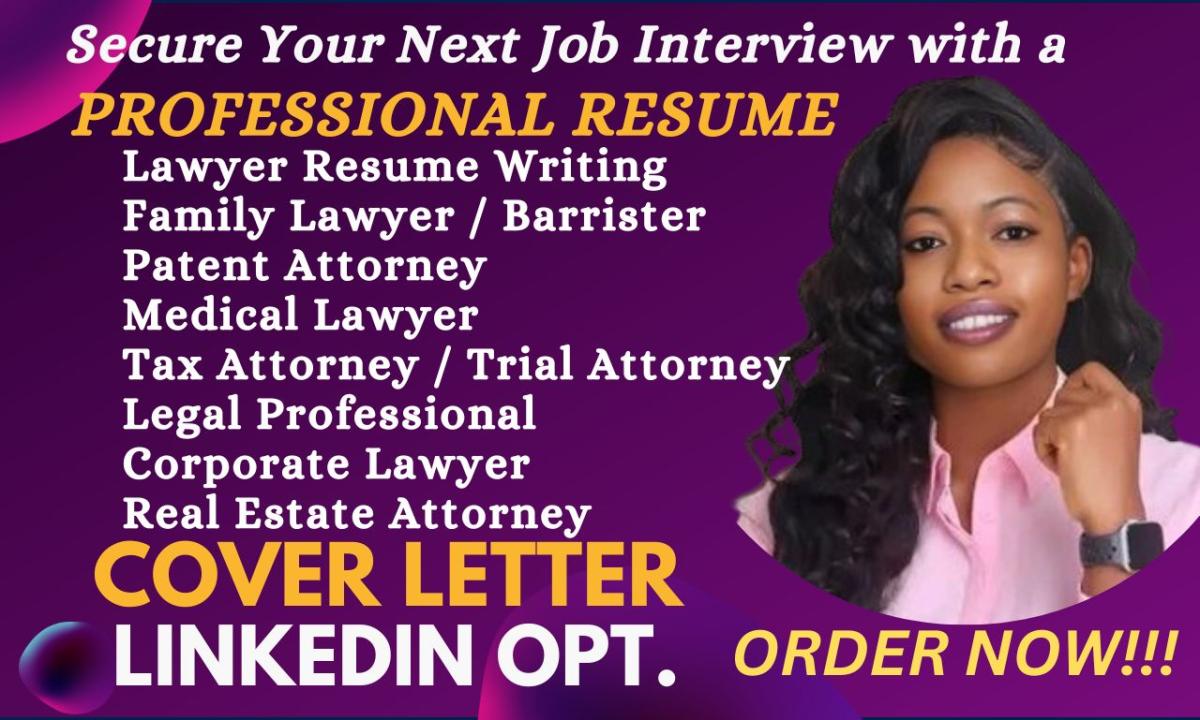I will edit your lawyer resume, being a paralegal, attorney counsel, and cover letter