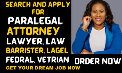 I will search and apply for paralegal, lawyer, governance, barrister, and attorney roles