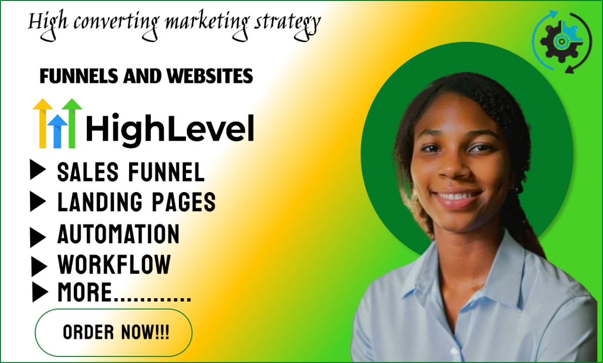 I will design expert gohighlevel website, ghl sales funnel, go high level, pipeline pro