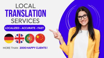 Provide local language translation with precision