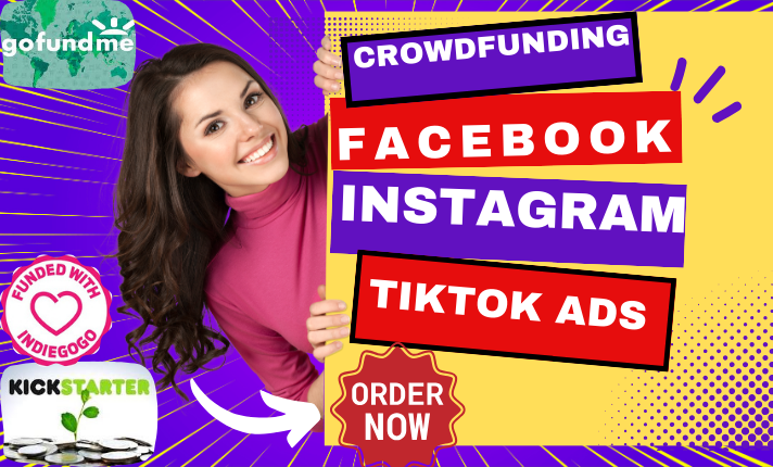 I will setup crowdfunding facebook ads for Kickstarter, Indiegogo, GoFundMe campaign