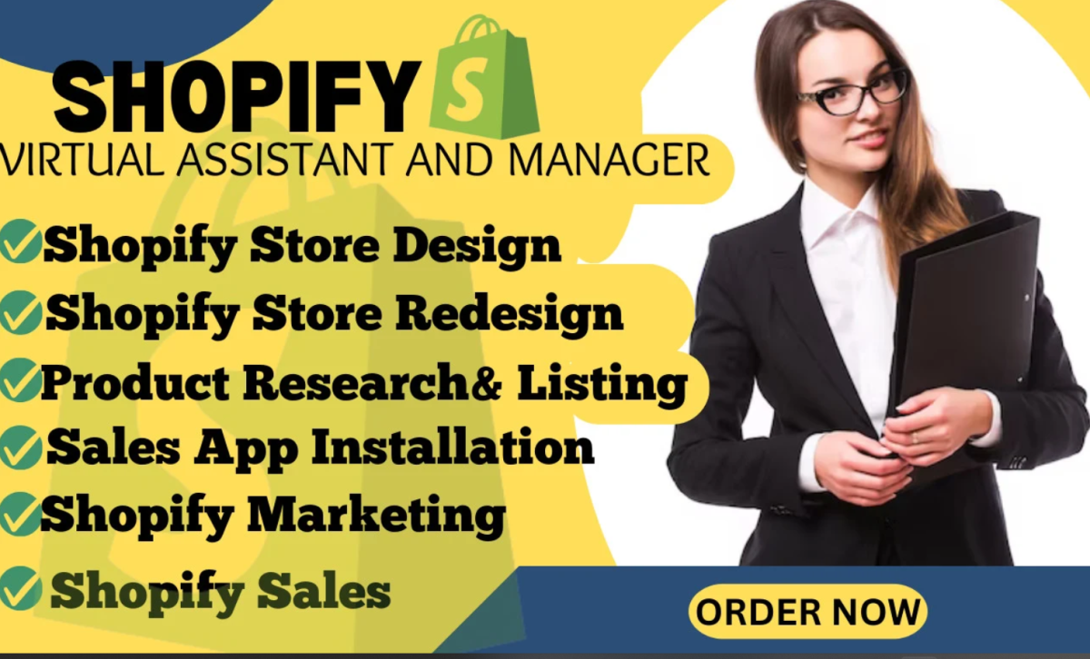 I will be your Shopify virtual assistant Shopify VA store manager dropshipping manager