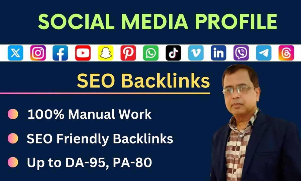 I will do 350 social media profiles with high da, pa SEO backlinks