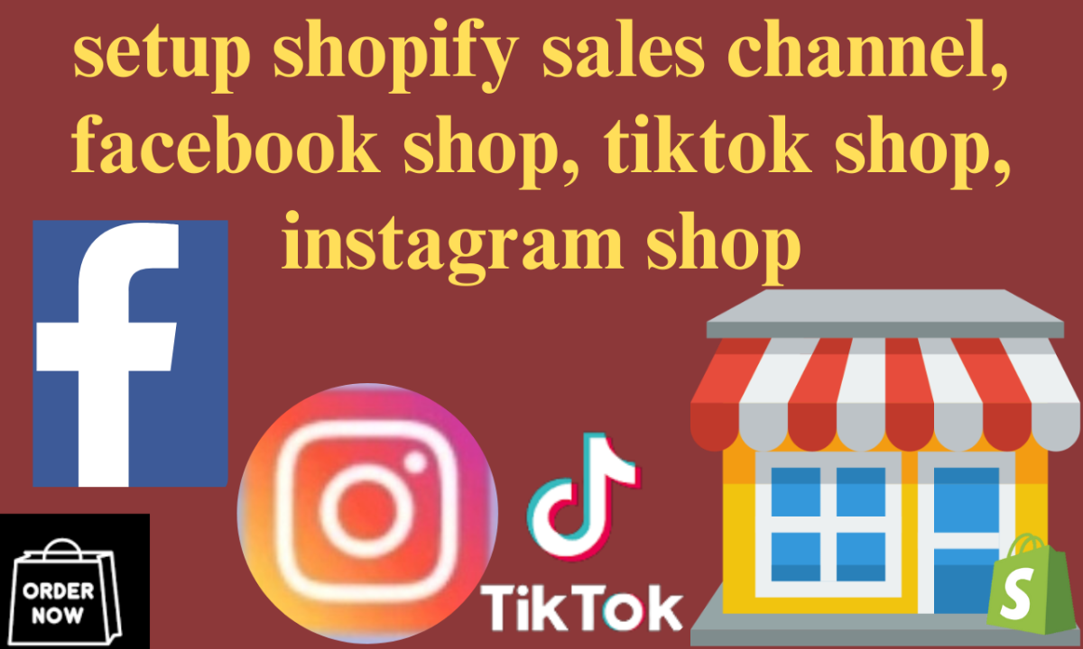 I will do shopify sales channel, facebook shop, tiktok shop, instagram shop