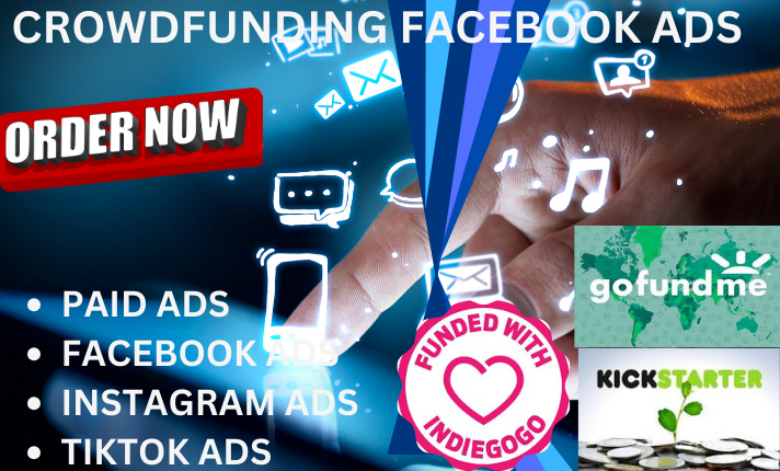I will setup crowdfunding facebook ads for kickstarter and indiegogo