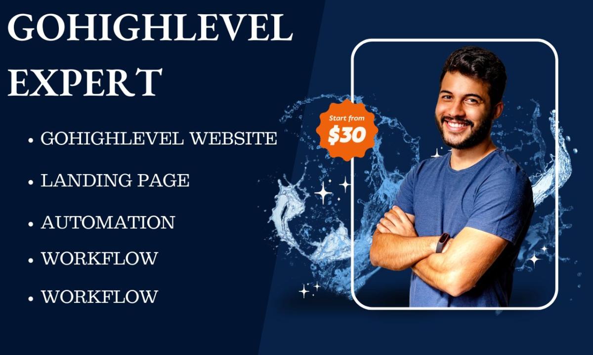 I will gohighlevel landing page go high level sales funnel and website, ghl expert