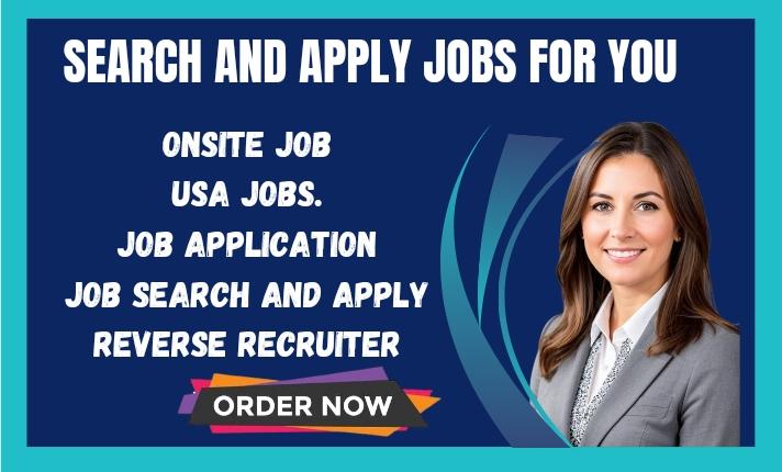 I will find job and apply for job using reverse recruiter for job application remotely