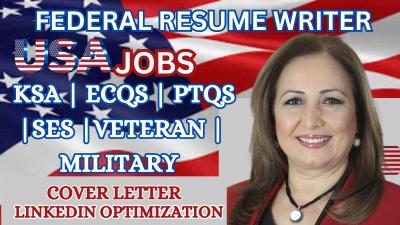 I will write federal resume ksa, ptqs, ecqs for your targeted usajobs