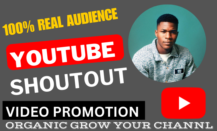 I will boost your channel visibility with a youtube shoutout