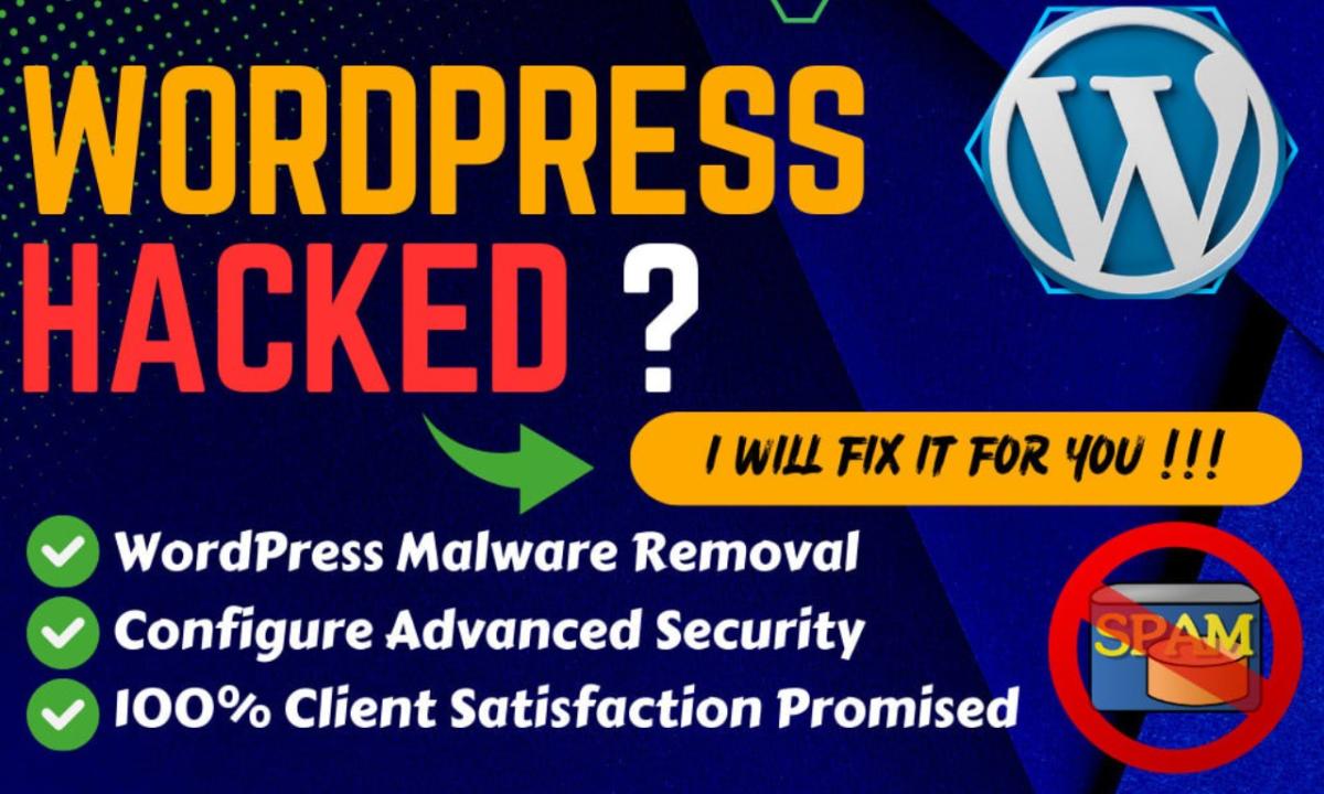 I will do wordpress malware or virus removal with security and fix hacked website