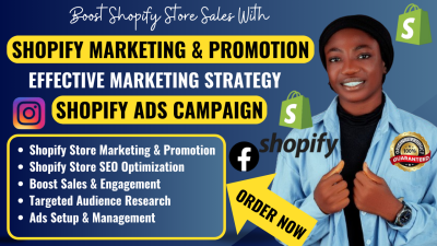I will boost shopify sales, complete shopify marketing for shopify store promotion