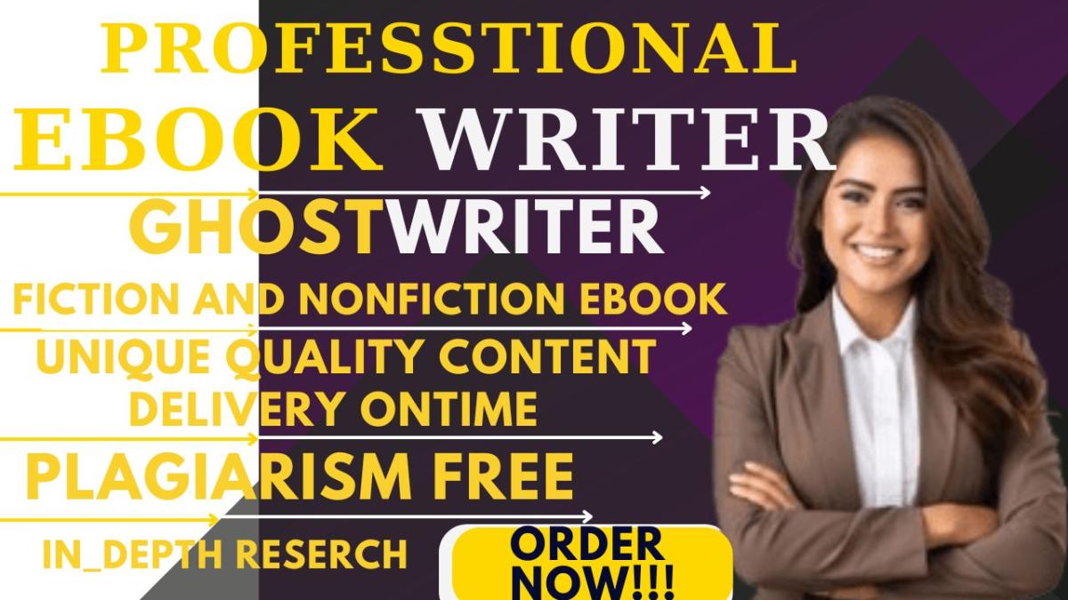 i will be-your-fiction-and-nonfiction-ghostwriter-book-writer-books-and-ebook-writing