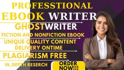 i will be-your-fiction-and-nonfiction-ghostwriter-book-writer-books-and-ebook-writing