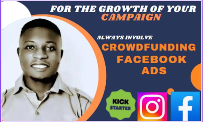 I will setup facebook ads for crowdfunding campaign, kickstarter, indiegogo