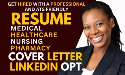 I will professional medical resume, healthcare resume, and nursing resume writing