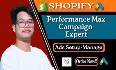 I will setup Google Ads Performance Max ads for your Shopify store