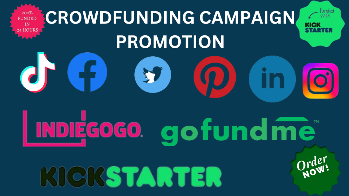 I will viral promote your crowdfunding campaign kickstarter indiegogo on social medial