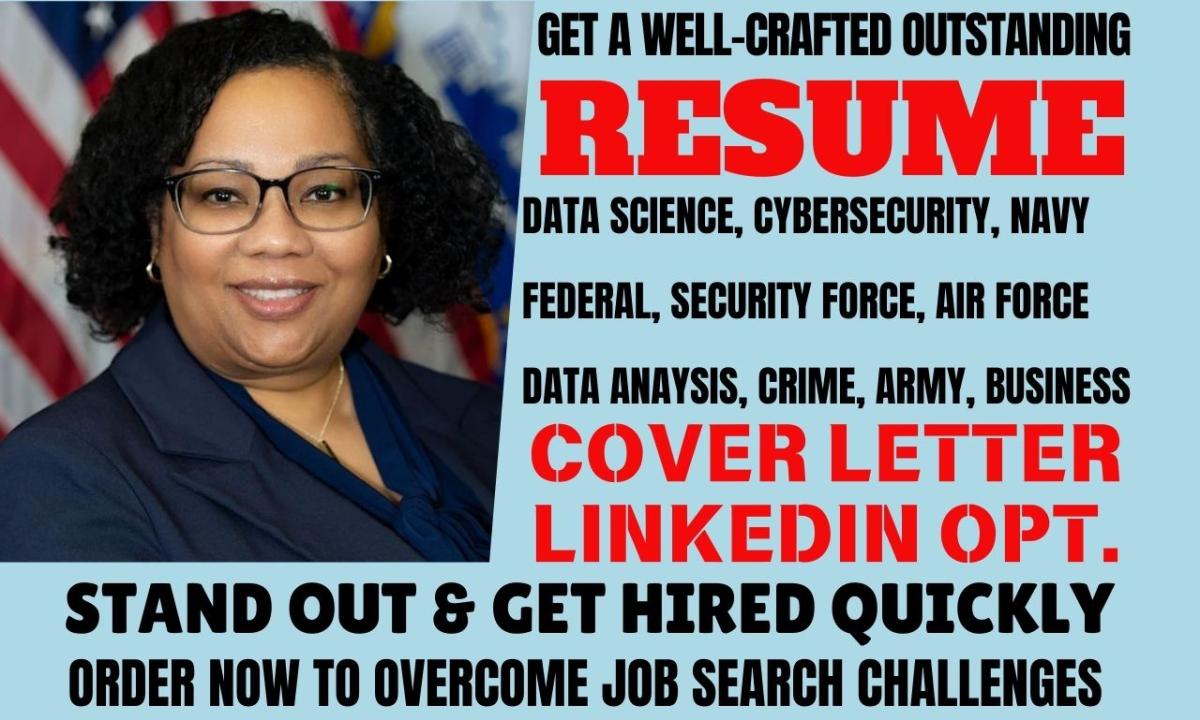 I will build a standout resume for federal, data science, data analyst, security force navy