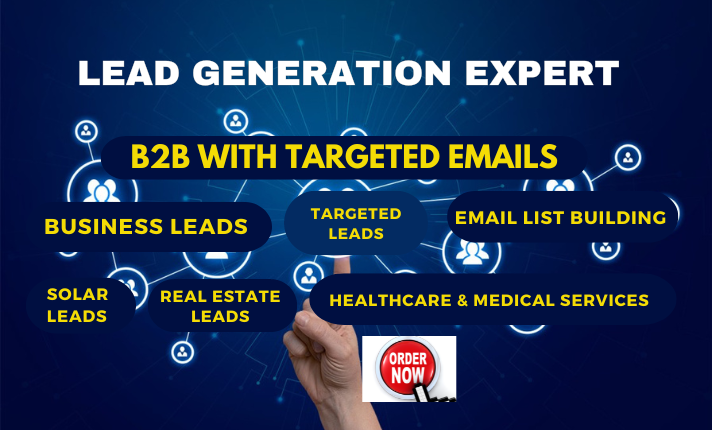 I will handle targeted b2b lead generation, email list building, solar leads generation