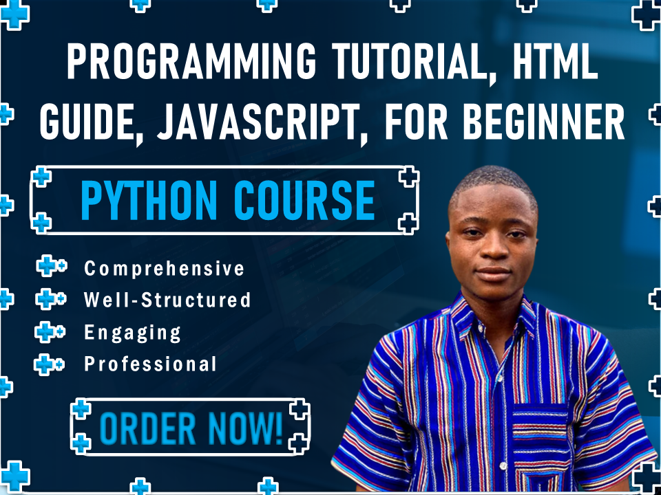 I will write programming tutorial, python course, javascript, HTML guide for beginner